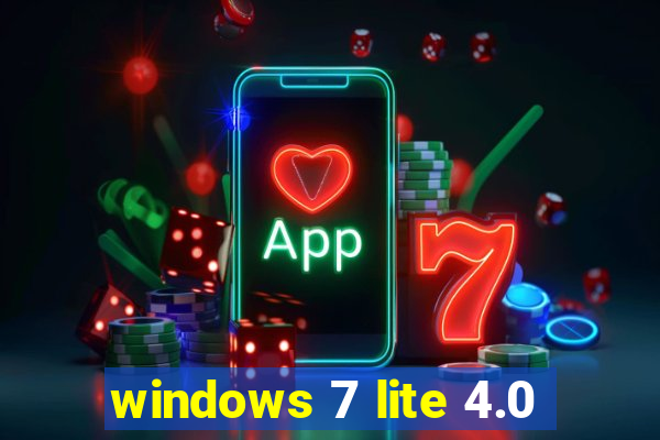 windows 7 lite 4.0